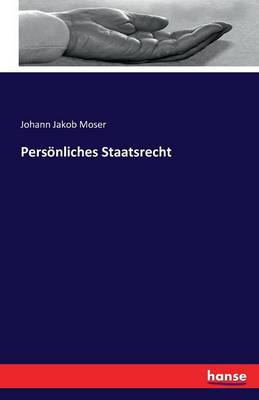 Personliches Staatsrecht (Paperback)