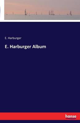 E. Harburger Album (Paperback)