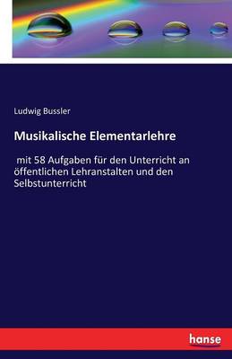 Musikalische Elementarlehre (Paperback)
