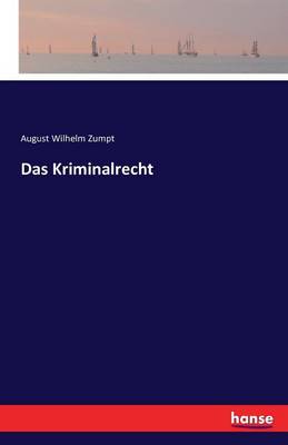 Das Kriminalrecht (Paperback)