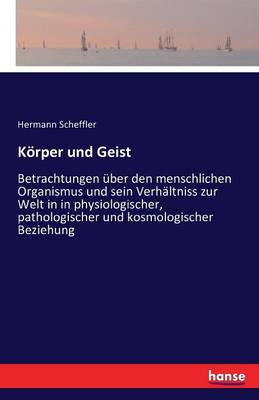 Korper Und Geist (Paperback)