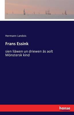Frans Essink (Paperback)