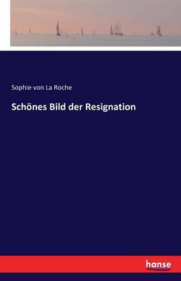 Sch nes Bild Der Resignation (Paperback)