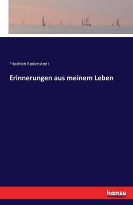 Erinnerungen Aus Meinem Leben (Paperback)