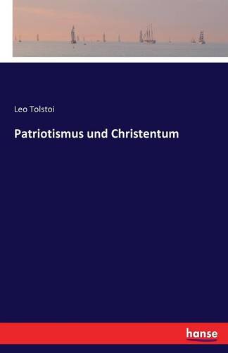 Patriotismus Und Christentum (Paperback)