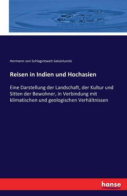 Reisen in Indien Und Hochasien (Paperback)