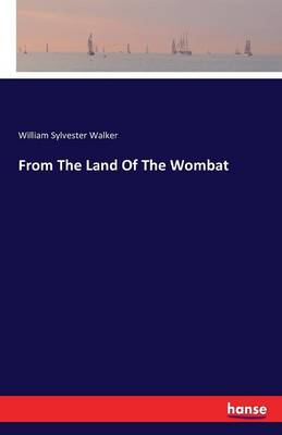 From the Land of the Wombat (Paperback)