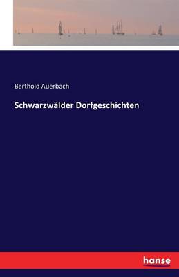 Schwarzwalder Dorfgeschichten (Paperback)