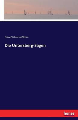 Die Untersberg-Sagen (Paperback)