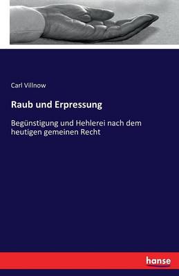 Raub Und Erpressung (Paperback)