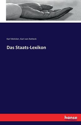 Das Staats-Lexikon (Paperback)