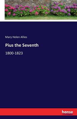 Pius the Seventh (Paperback)