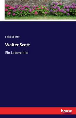 Walter Scott (Paperback)