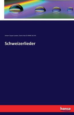 Schweizerlieder (Paperback)