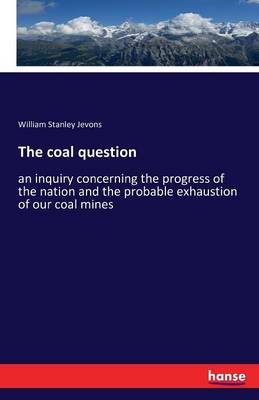 The Coal Question (Paperback)