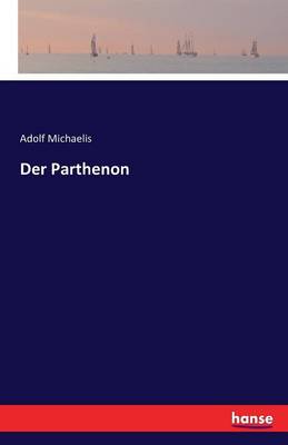 Der Parthenon (Paperback)