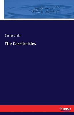 The Cassiterides (Paperback)