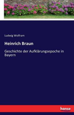 Heinrich Braun (Paperback)