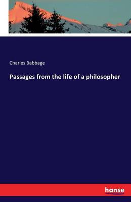 Passages from the Life of a Philosopher (Paperback)