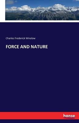 Force and Nature (Paperback)