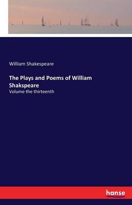 The Plays and Poems of William Shakspeare (Paperback)