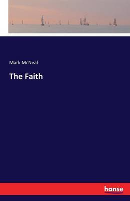 The Faith (Paperback)