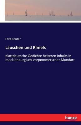 Lauschen Und Rimels (Paperback)