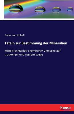 Tafeln Zur Bestimmung Der Mineralien (Paperback)