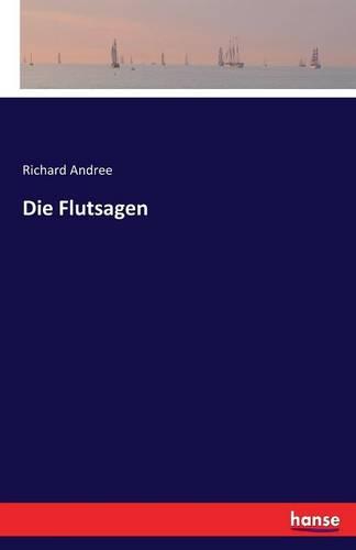Die Flutsagen (Paperback)