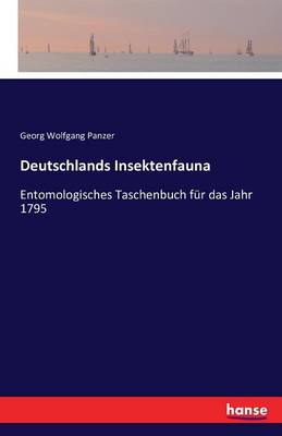 Deutschlands Insektenfauna (Paperback)
