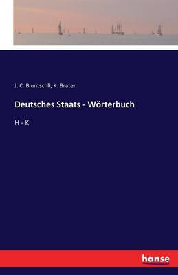 Deutsches Staats - Worterbuch (Paperback)