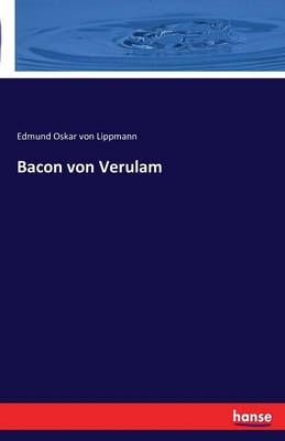 Bacon Von Verulam (Paperback)