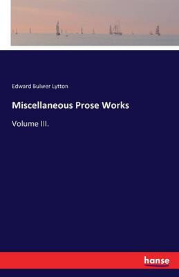 Miscellaneous Prose Works (Paperback)