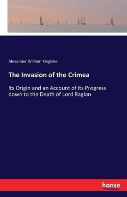 The Invasion of the Crimea (Paperback)