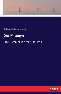 Der Misogyn (Paperback)