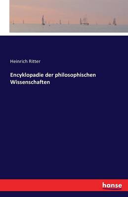 Encyklopadie Der Philosophischen Wissenschaften (Paperback)