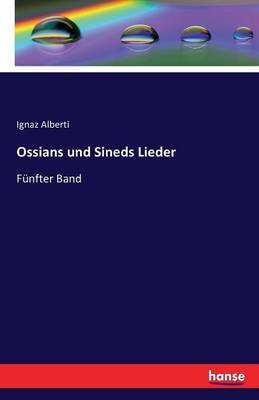 Ossians Und Sineds Lieder (Paperback)