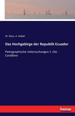 Hochgebirge Der Republik Ecuador (Paperback)