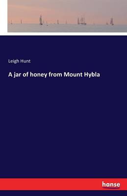A Jar of Honey from Mount Hybla (Paperback)