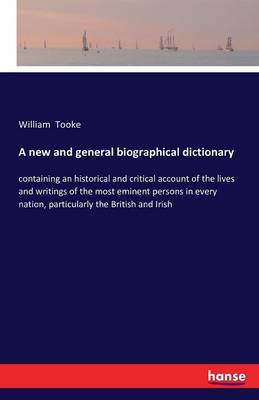 A New and General Biographical Dictionary (Paperback)