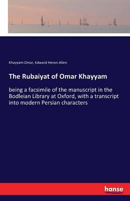 The Rubaiyat of Omar Khayyam (Paperback)