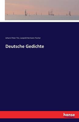 Deutsche Gedichte (Paperback)
