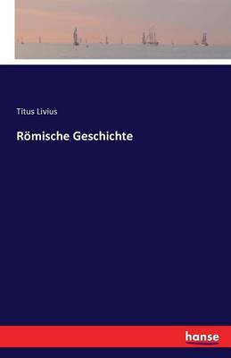 Romische Geschichte (Paperback)
