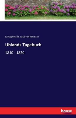 Uhlands Tagebuch (Paperback)