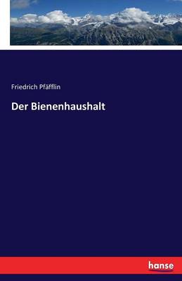 Der Bienenhaushalt (Paperback)