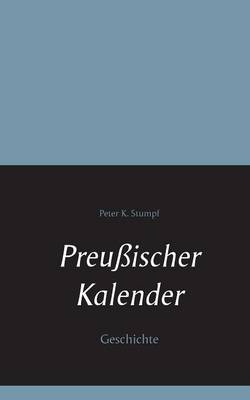 Preussischer Kalender (Paperback)