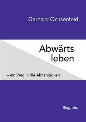 Abwarts Leben (Paperback)