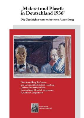 Malerei Und Plastik in Deutschland 1936 (Paperback)