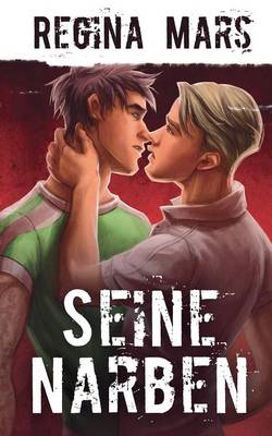 Seine Narben (Paperback)
