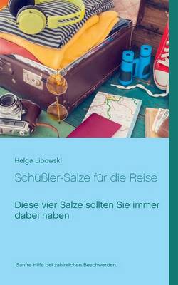 Schussler-Salze Fur Die Reise (Paperback)